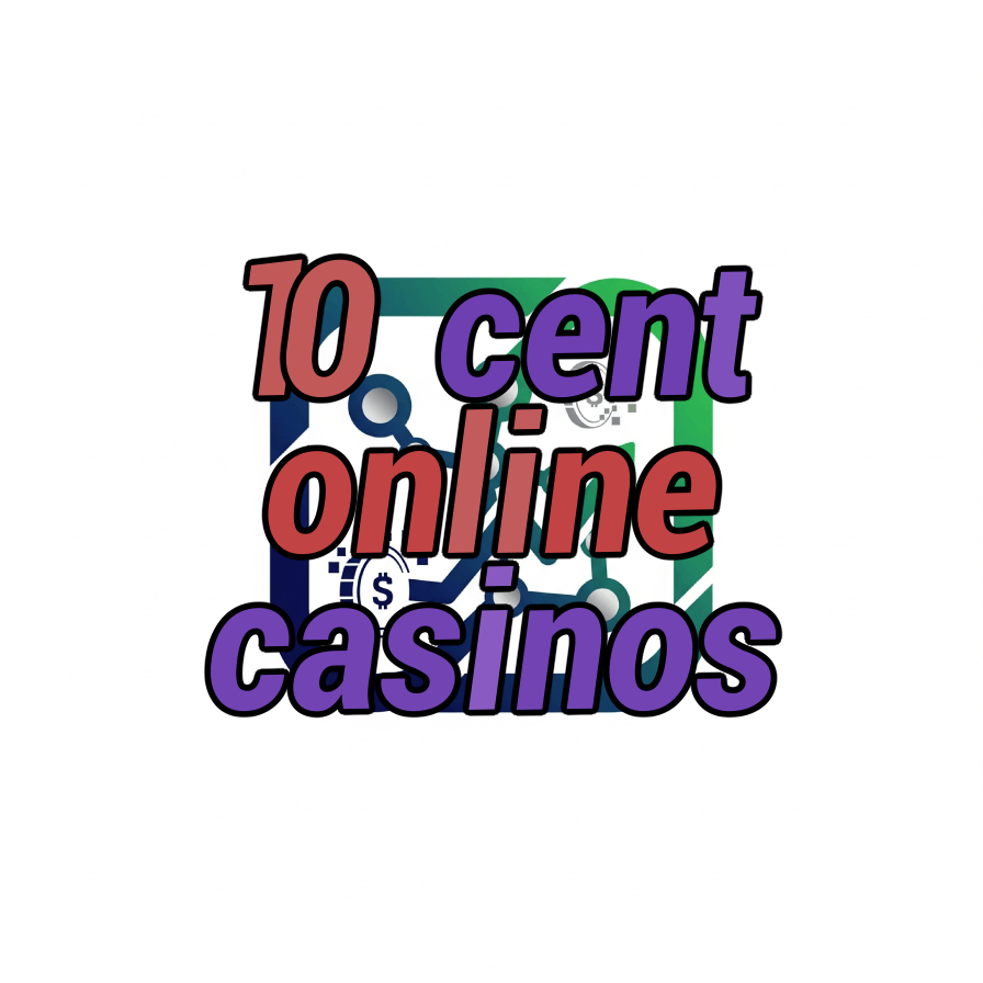 10 cent online casinos